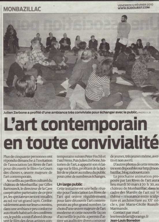 2010 Le cours des choses Art SO 12 fev