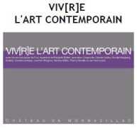 2012 Vivre L'Art Contemporain
