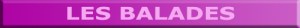 BALADES