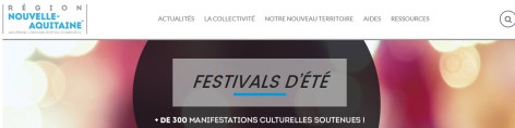 2016 La nouvelle REGION AQUITAINE manifestations FESTIVALS D' ETE